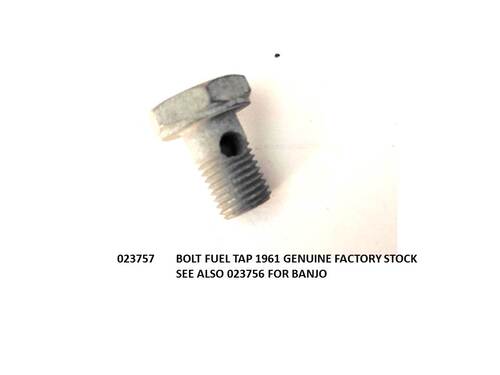 BOLT FUEL TAP 1961 GENUINE FACTORY STOCK
